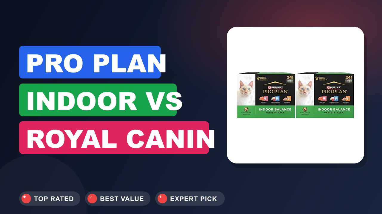Pro Plan Indoor vs Royal Canin Ragdoll: Which Is Better?